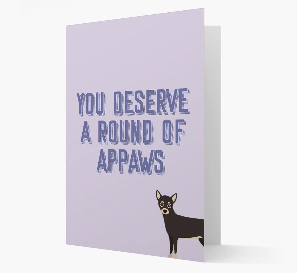 'You Deserve A Round Of Appaws' Card with {breedFullName} Icon