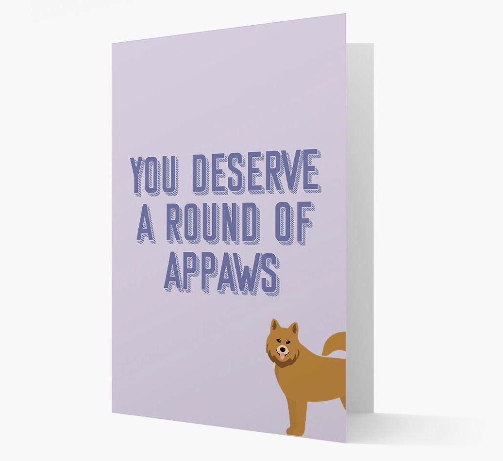 'You Deserve A Round Of Appaws' Card with {breedFullName} Icon