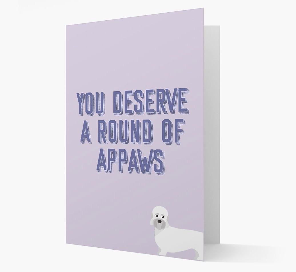 'You Deserve A Round Of Appaws' Card with {breedFullName} Icon