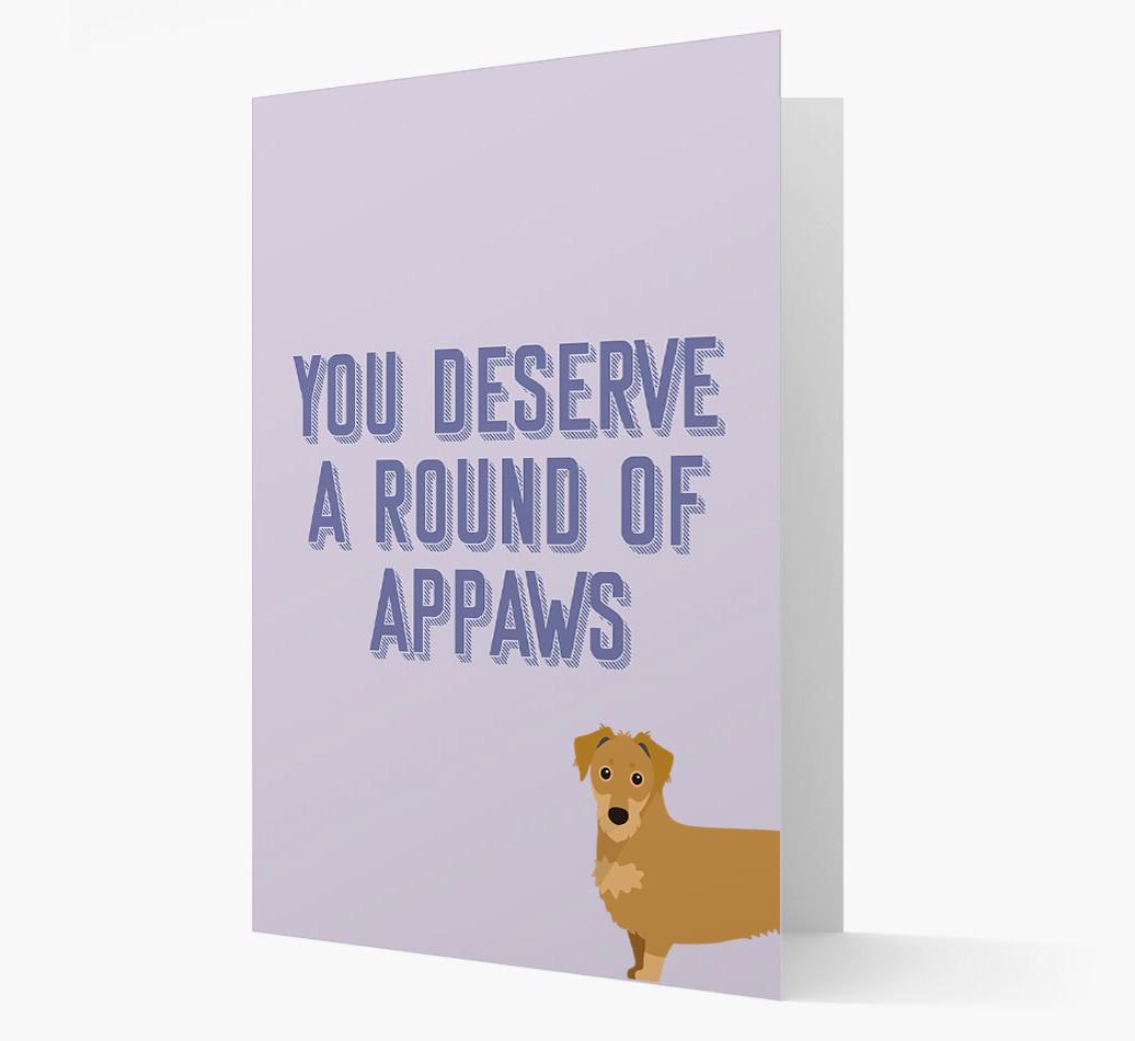 'You Deserve A Round Of Appaws' Card with {breedFullName} Icon