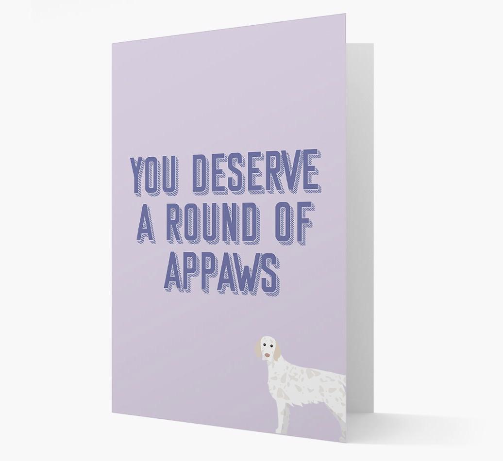 'You Deserve A Round Of Appaws' Card with {breedFullName} Icon