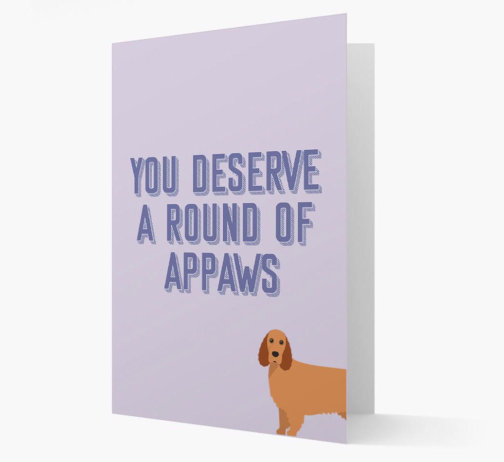 'You Deserve A Round Of Appaws' Card with {breedFullName} Icon