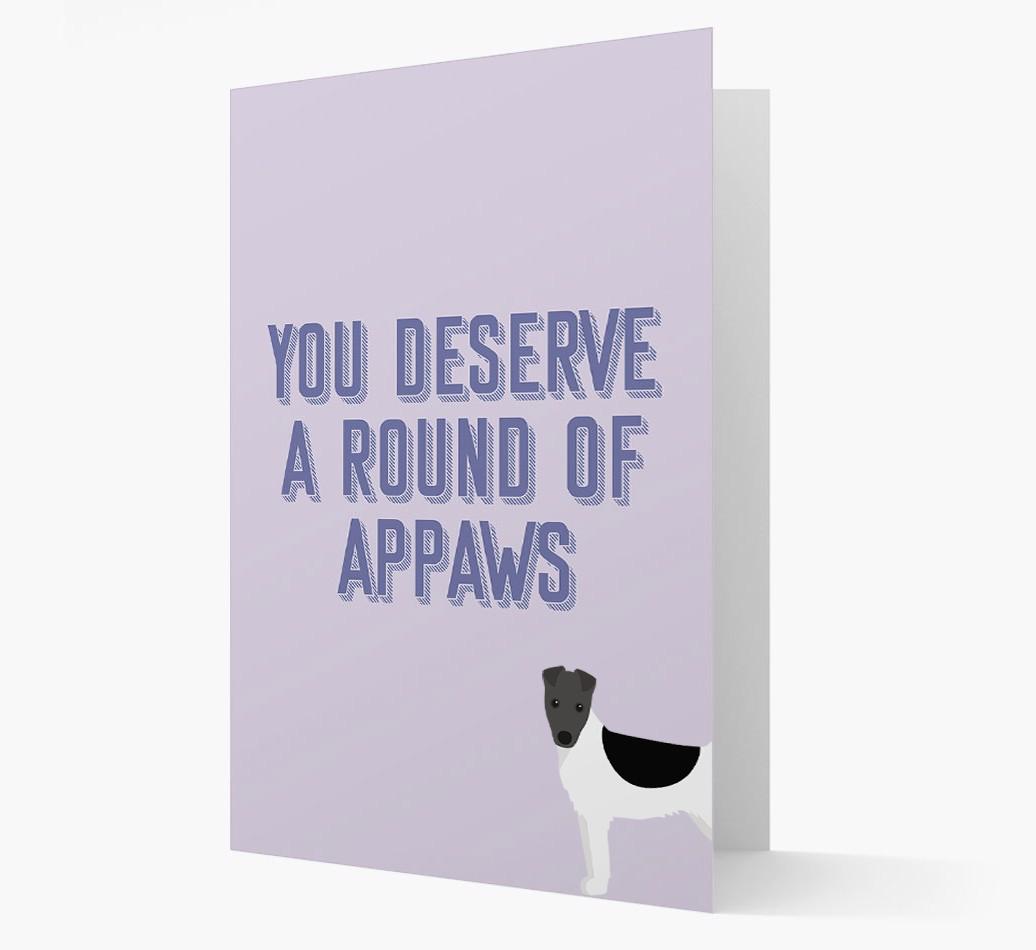 'You Deserve A Round Of Appaws' Card with {breedFullName} Icon