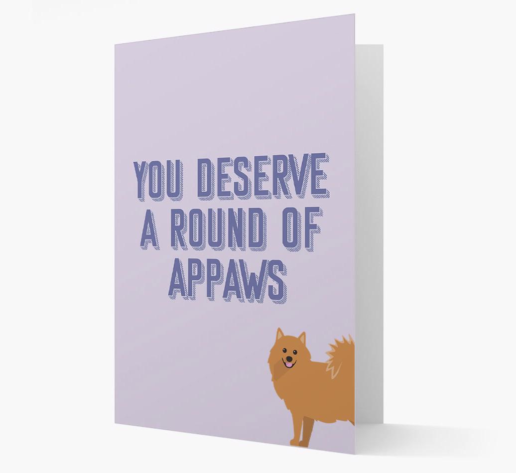 'You Deserve A Round Of Appaws' Card with {breedFullName} Icon