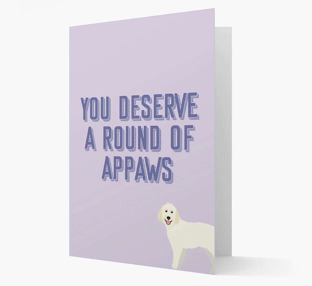 'You Deserve A Round Of Appaws' Card with {breedFullName} Icon