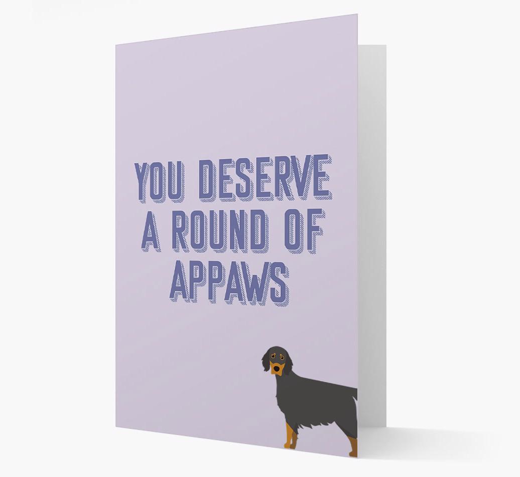 'You Deserve A Round Of Appaws' Card with {breedFullName} Icon