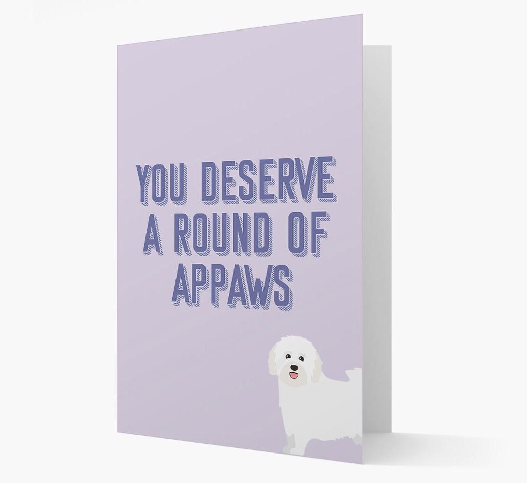 'You Deserve A Round Of Appaws' Card with {breedFullName} Icon