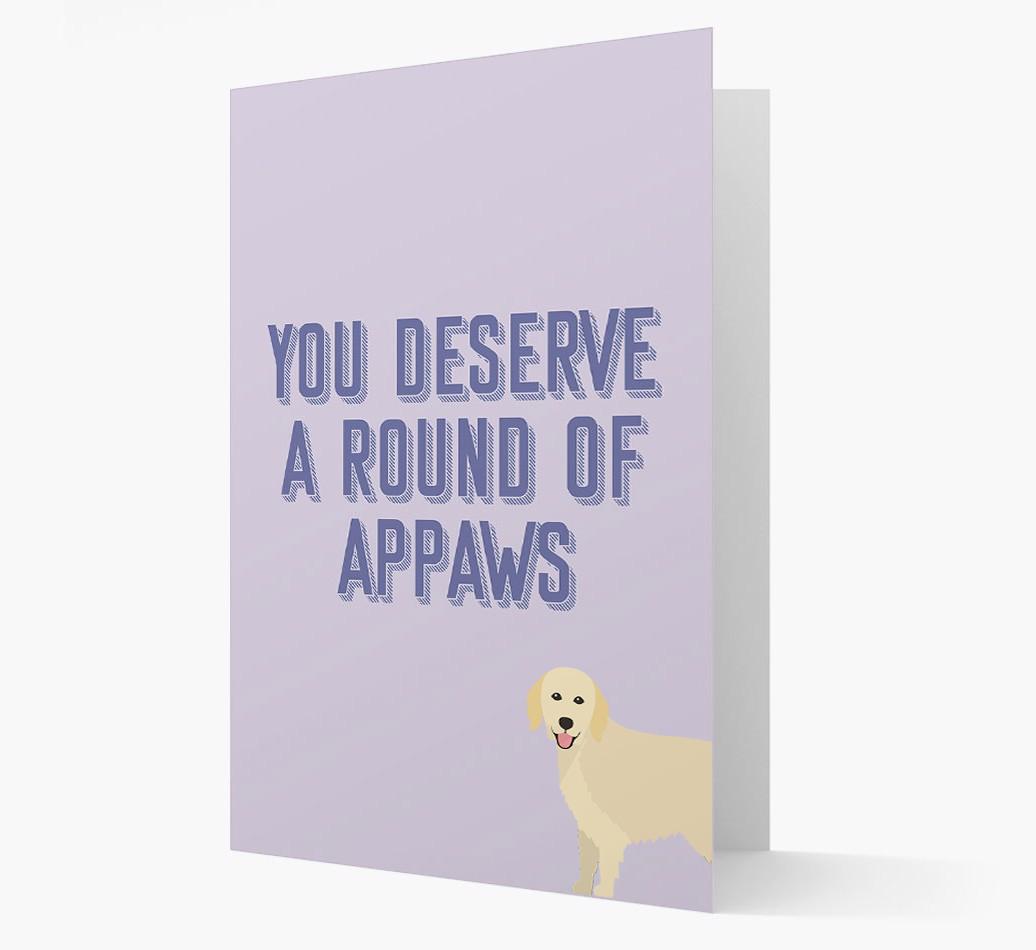 'You Deserve A Round Of Appaws' Card with {breedFullName} Icon