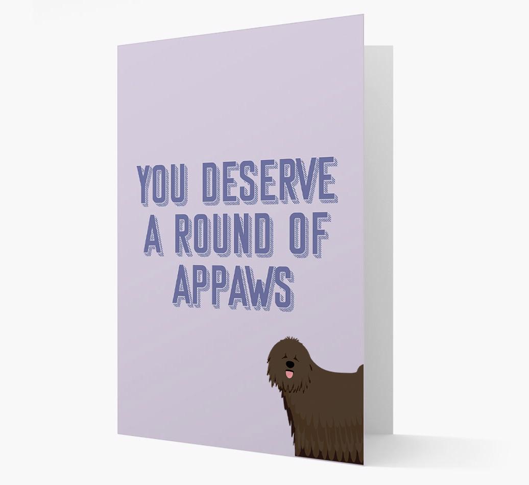 'You Deserve A Round Of Appaws' Card with {breedFullName} Icon