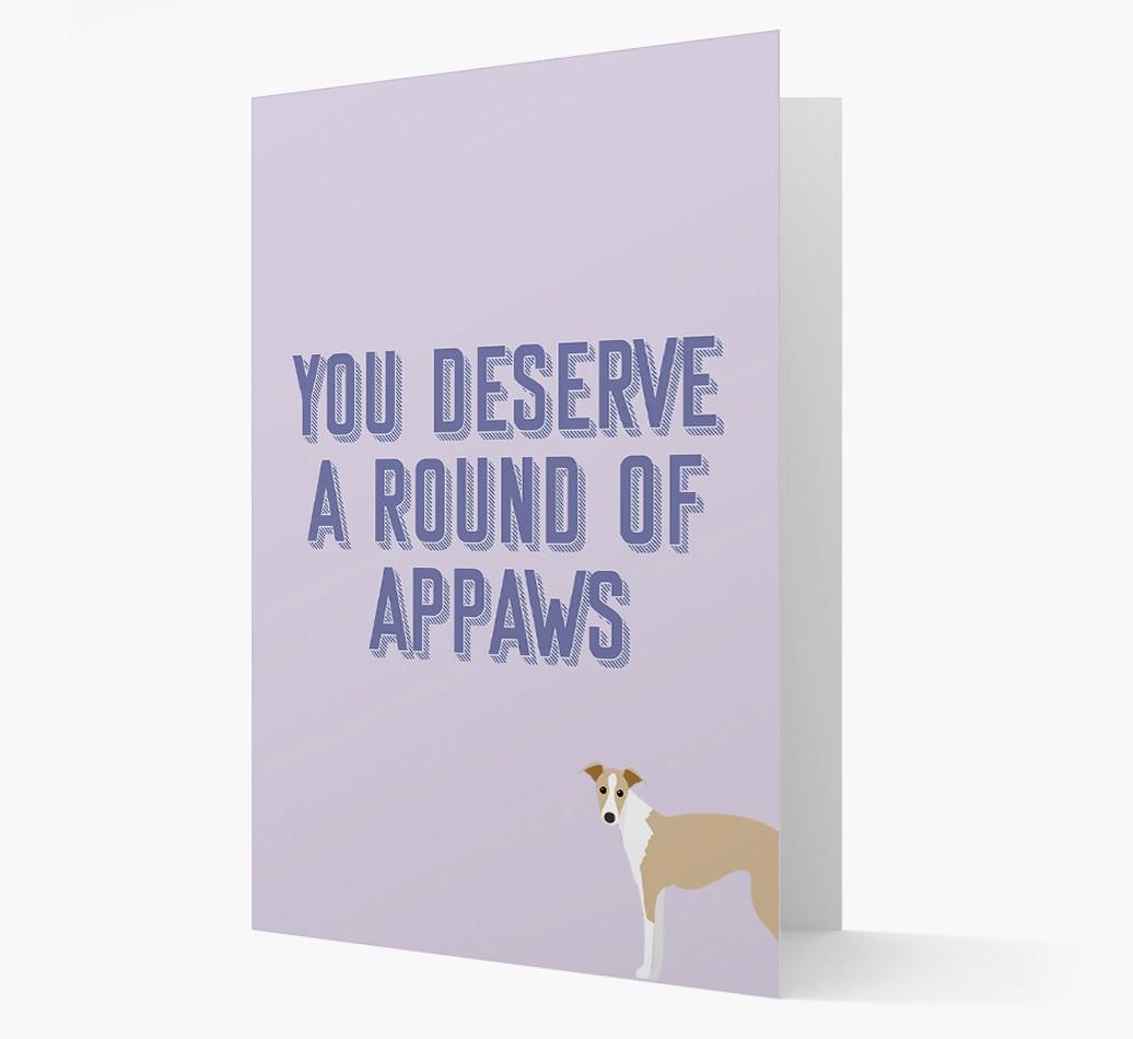 'You Deserve A Round Of Appaws' Card with {breedFullName} Icon
