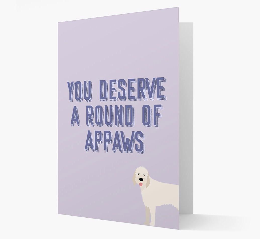 'You Deserve A Round Of Appaws' Card with {breedFullName} Icon