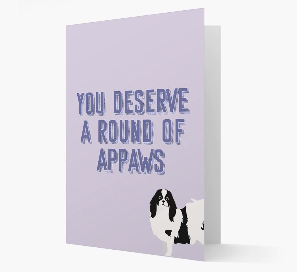 'You Deserve A Round Of Appaws' Card with {breedFullName} Icon