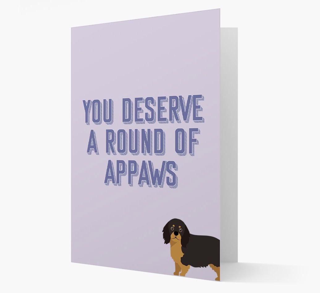 'You Deserve A Round Of Appaws' Card with {breedFullName} Icon