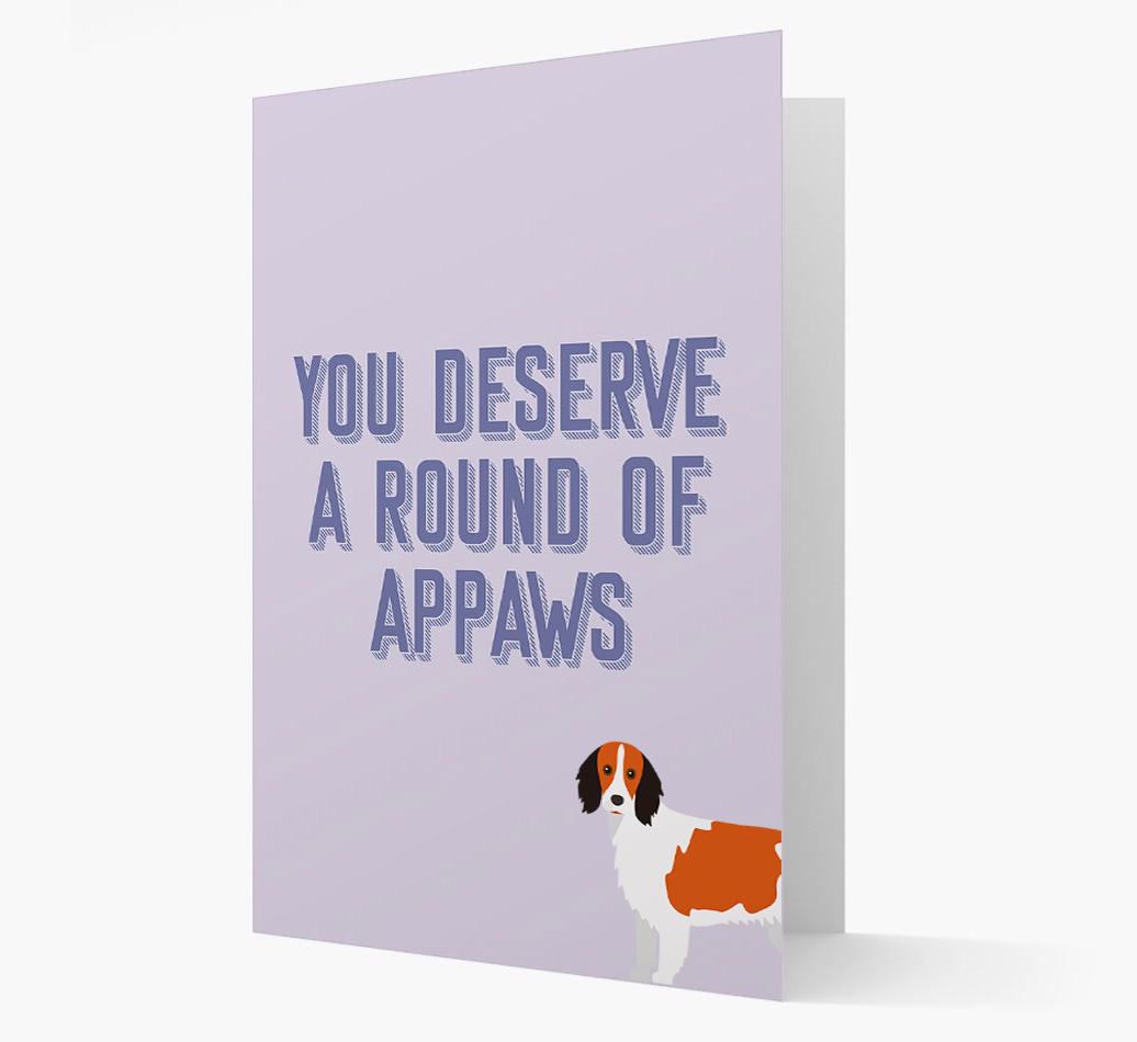 'You Deserve A Round Of Appaws' Card with {breedFullName} Icon