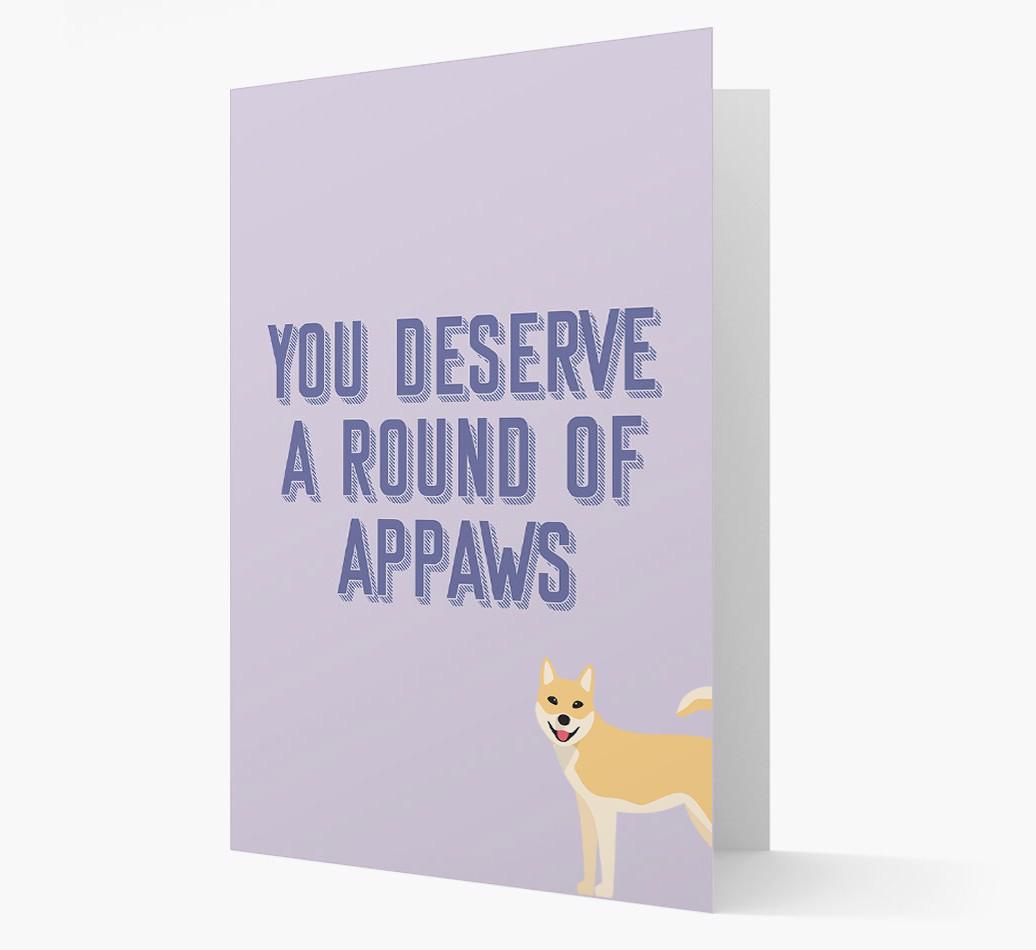 'You Deserve A Round Of Appaws' Card with {breedFullName} Icon