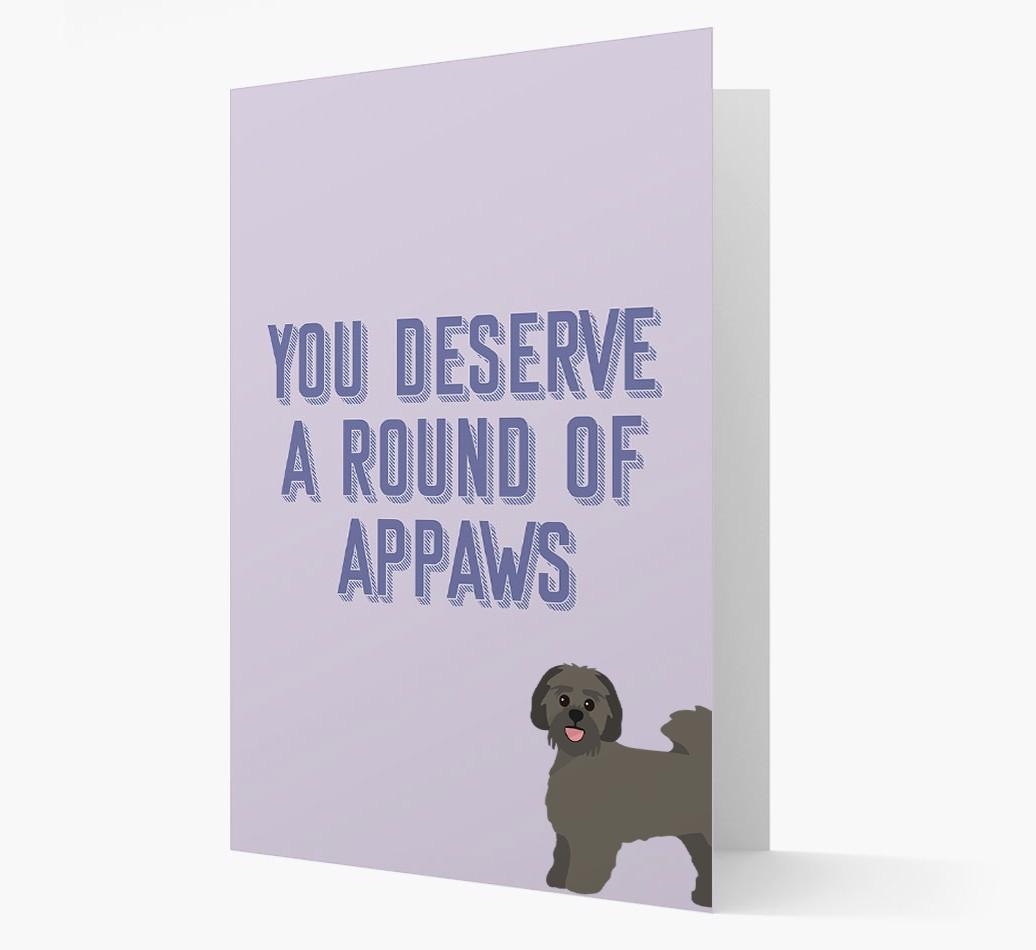'You Deserve A Round Of Appaws' Card with {breedFullName} Icon