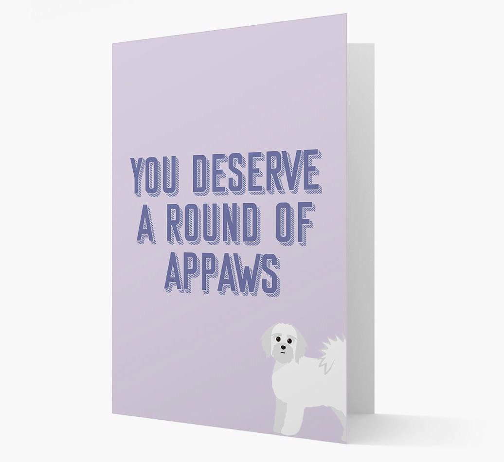 'You Deserve A Round Of Appaws' Card with {breedFullName} Icon