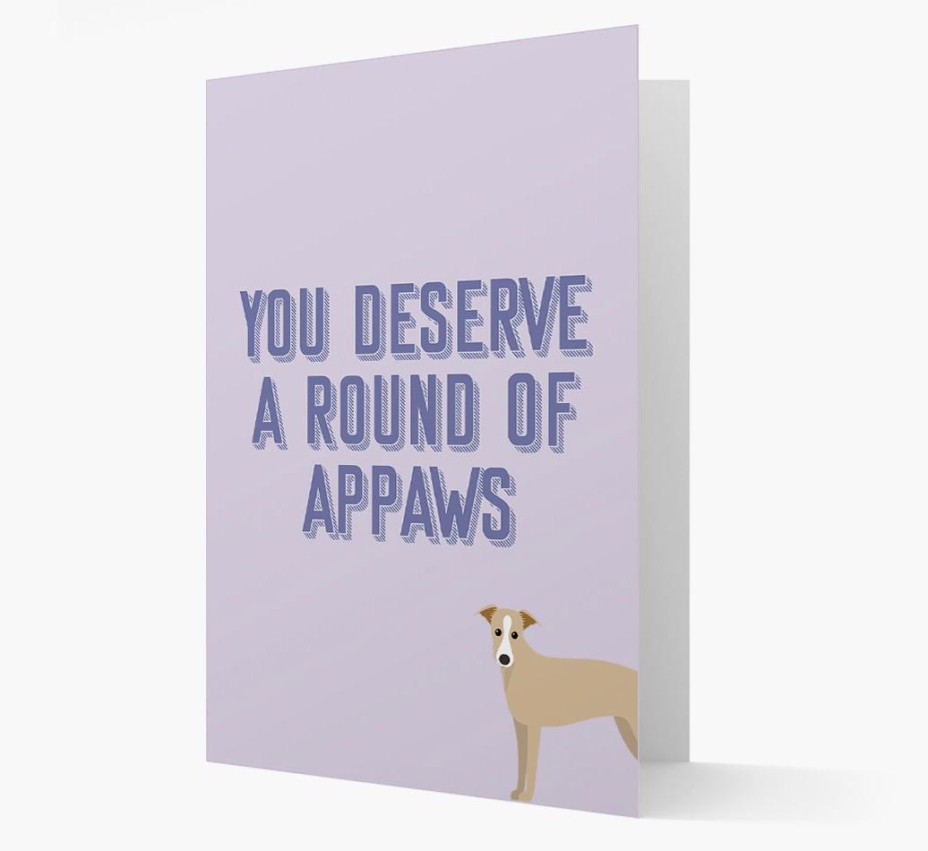 'You Deserve A Round Of Appaws' Card with {breedFullName} Icon