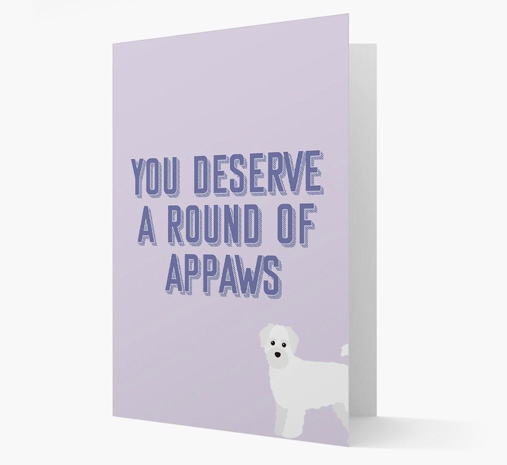 'You Deserve A Round Of Appaws' Card with {breedFullName} Icon