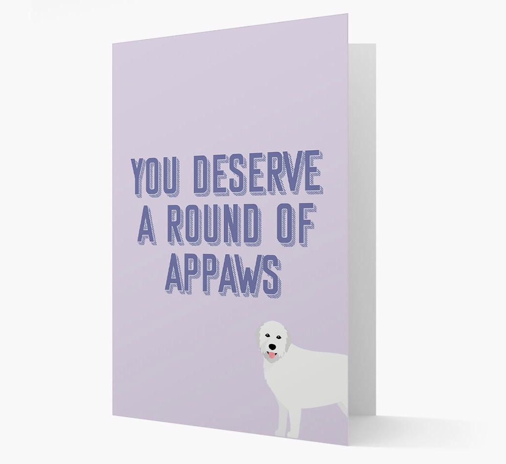 'You Deserve A Round Of Appaws' Card with {breedFullName} Icon