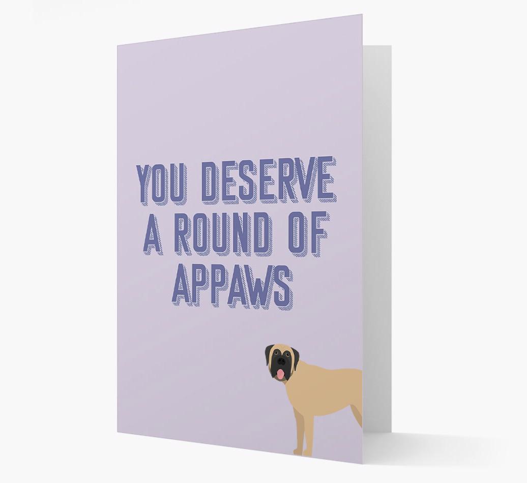 'You Deserve A Round Of Appaws' Card with {breedFullName} Icon