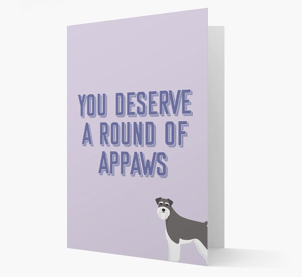 'You Deserve A Round Of Appaws' Card with {breedFullName} Icon