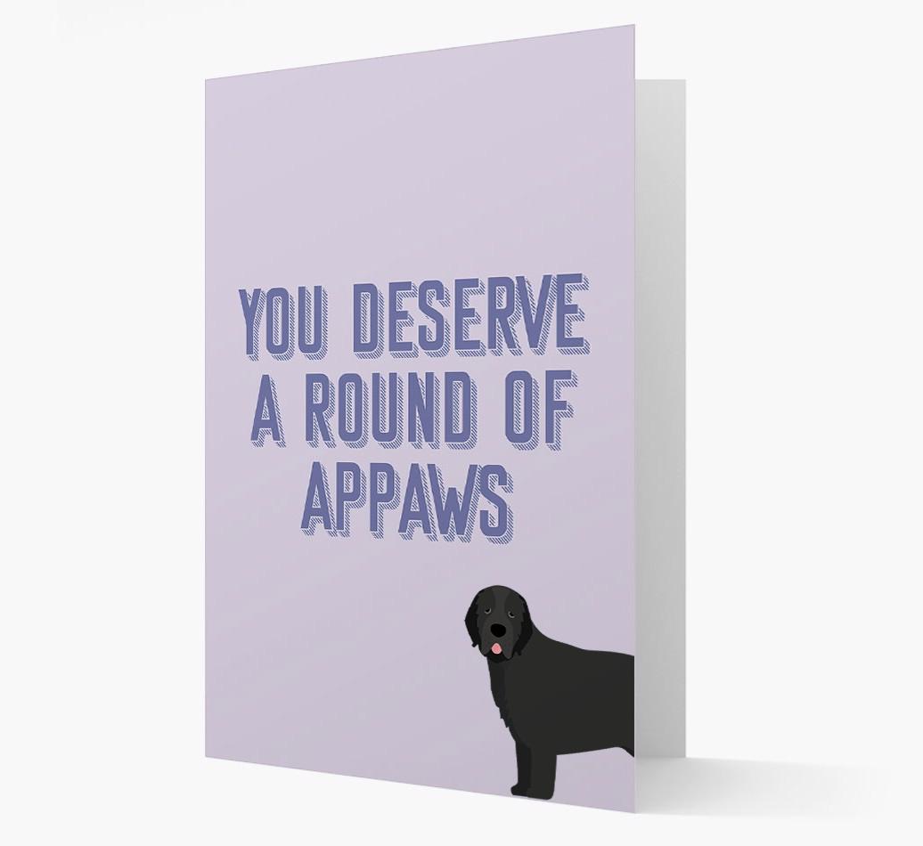 'You Deserve A Round Of Appaws' Card with {breedFullName} Icon