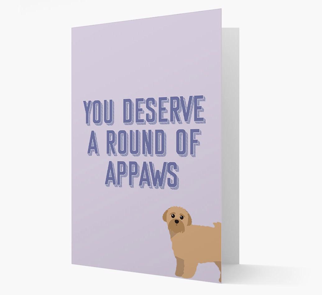 'You Deserve A Round Of Appaws' Card with {breedFullName} Icon