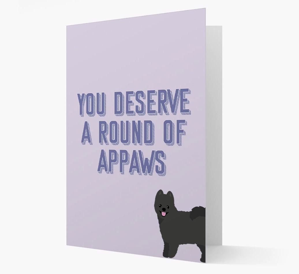 'You Deserve A Round Of Appaws' Card with {breedFullName} Icon