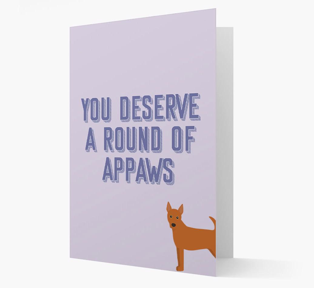 'You Deserve A Round Of Appaws' Card with {breedFullName} Icon