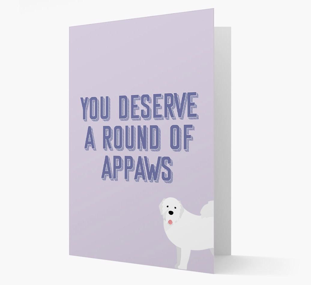 'You Deserve A Round Of Appaws' Card with {breedFullName} Icon