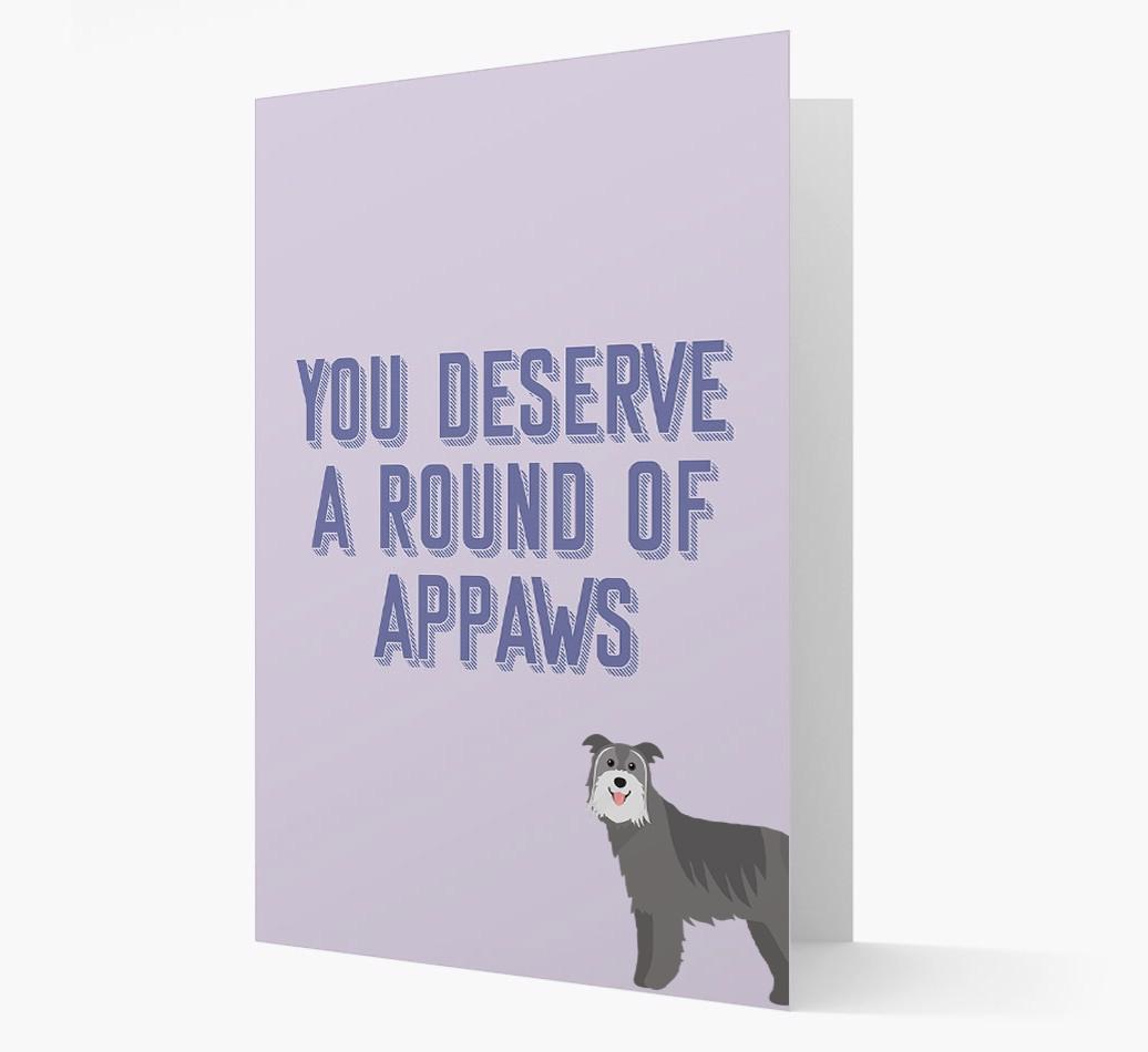'You Deserve A Round Of Appaws' Card with {breedFullName} Icon