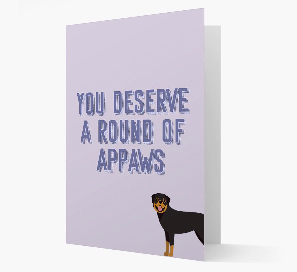 'You Deserve A Round Of Appaws' Card with {breedFullName} Icon