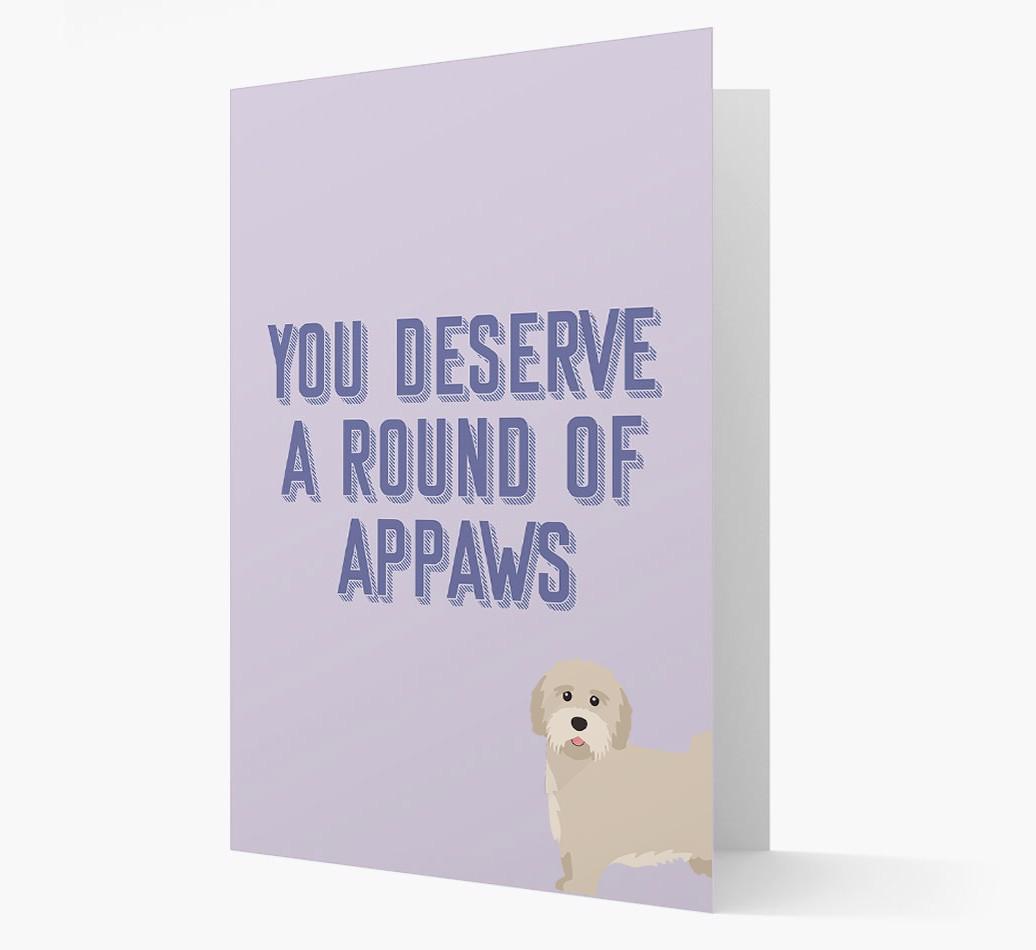 'You Deserve A Round Of Appaws' Card with {breedFullName} Icon