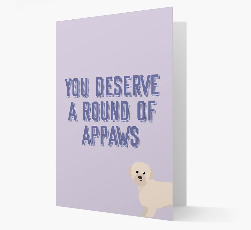 'You Deserve A Round Of Appaws' Card with {breedFullName} Icon