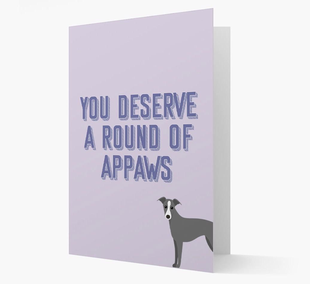 'You Deserve A Round Of Appaws' Card with {breedFullName} Icon