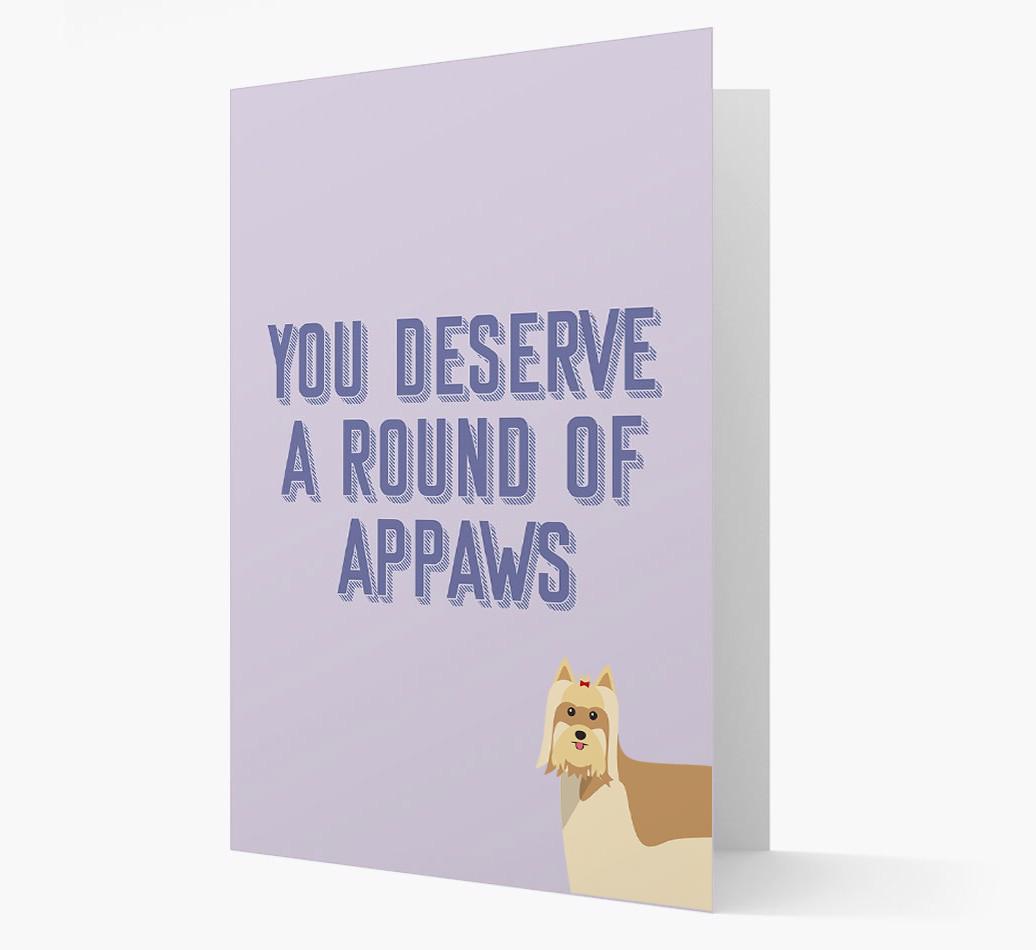 'You Deserve A Round Of Appaws' Card with {breedFullName} Icon