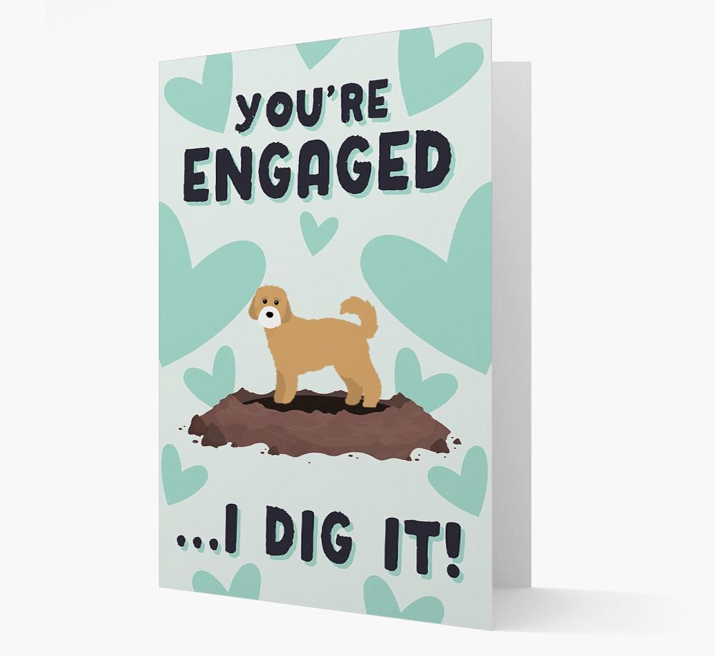 'You're Engaged...I Dig It!' Card with {breedFullName} Icon