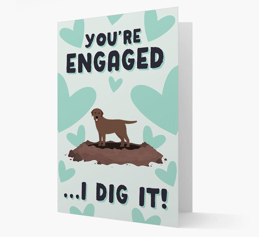 'You're Engaged...I Dig It!' Card with {breedFullName} Icon