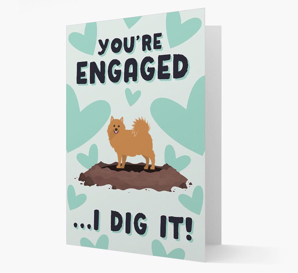 'You're Engaged...I Dig It!' Card with {breedFullName} Icon