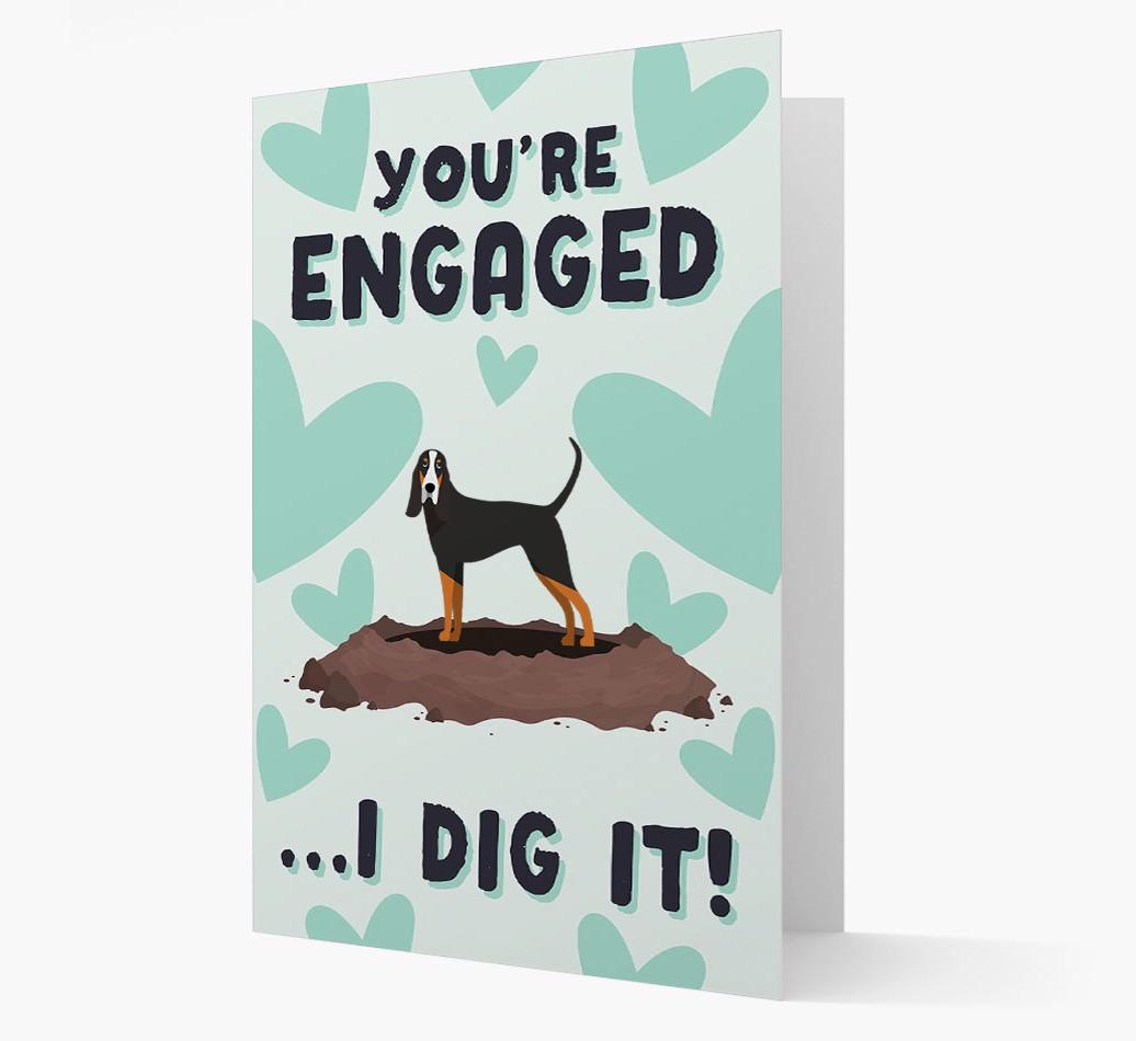 'You're Engaged...I Dig It!' Card with {breedFullName} Icon