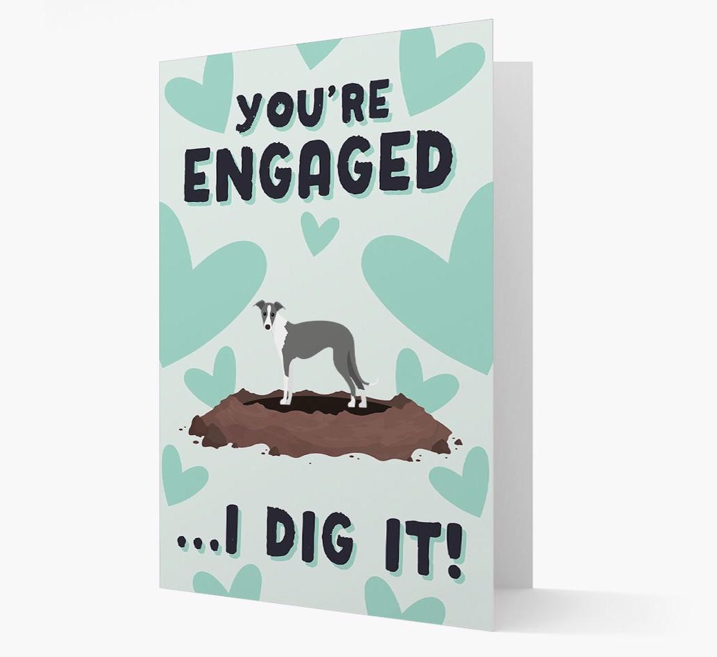 'You're Engaged...I Dig It!' Card with {breedFullName} Icon