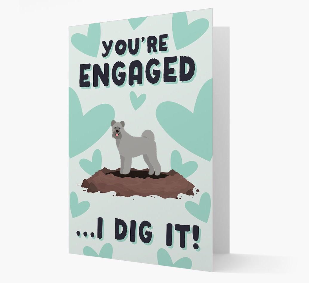 'You're Engaged...I Dig It!' Card with {breedFullName} Icon