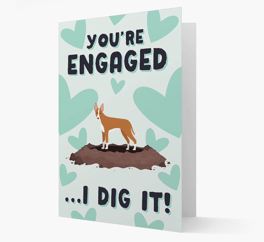 'You're Engaged...I Dig It!' Card with {breedFullName} Icon
