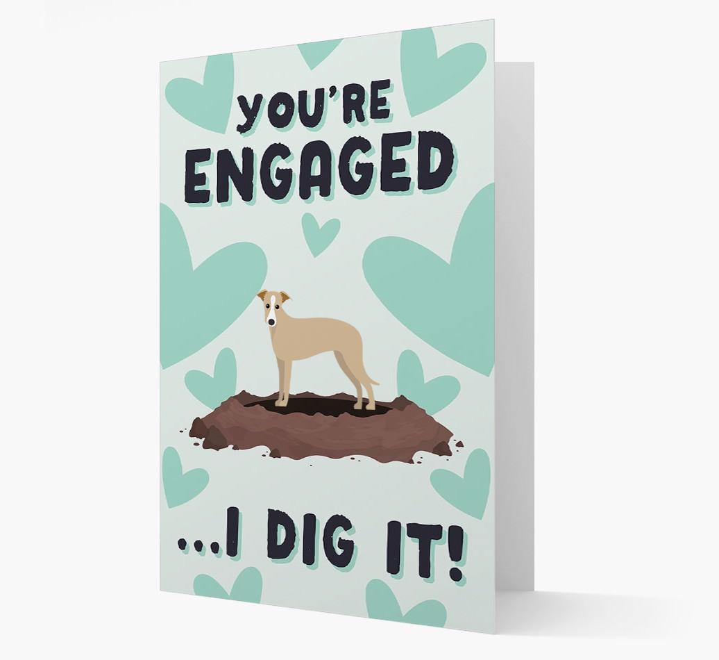 'You're Engaged...I Dig It!' Card with {breedFullName} Icon