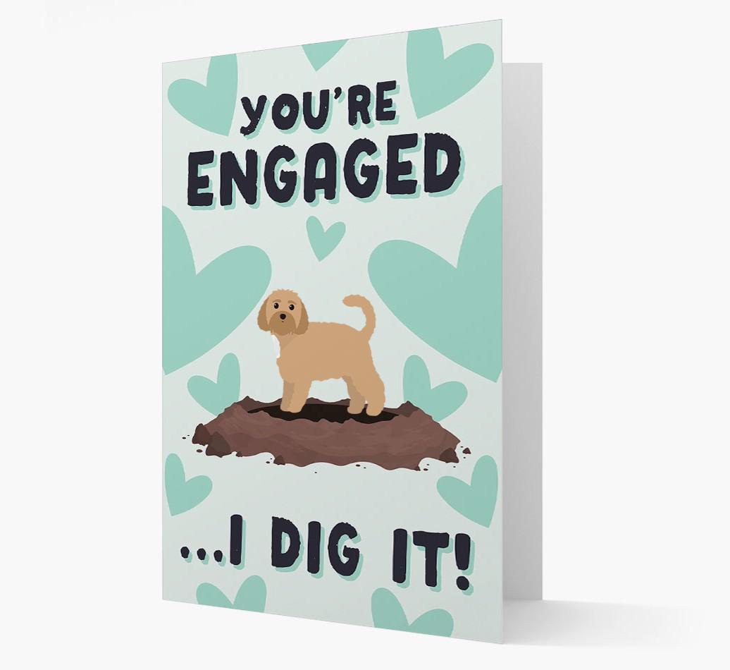 'You're Engaged...I Dig It!' Card with {breedFullName} Icon