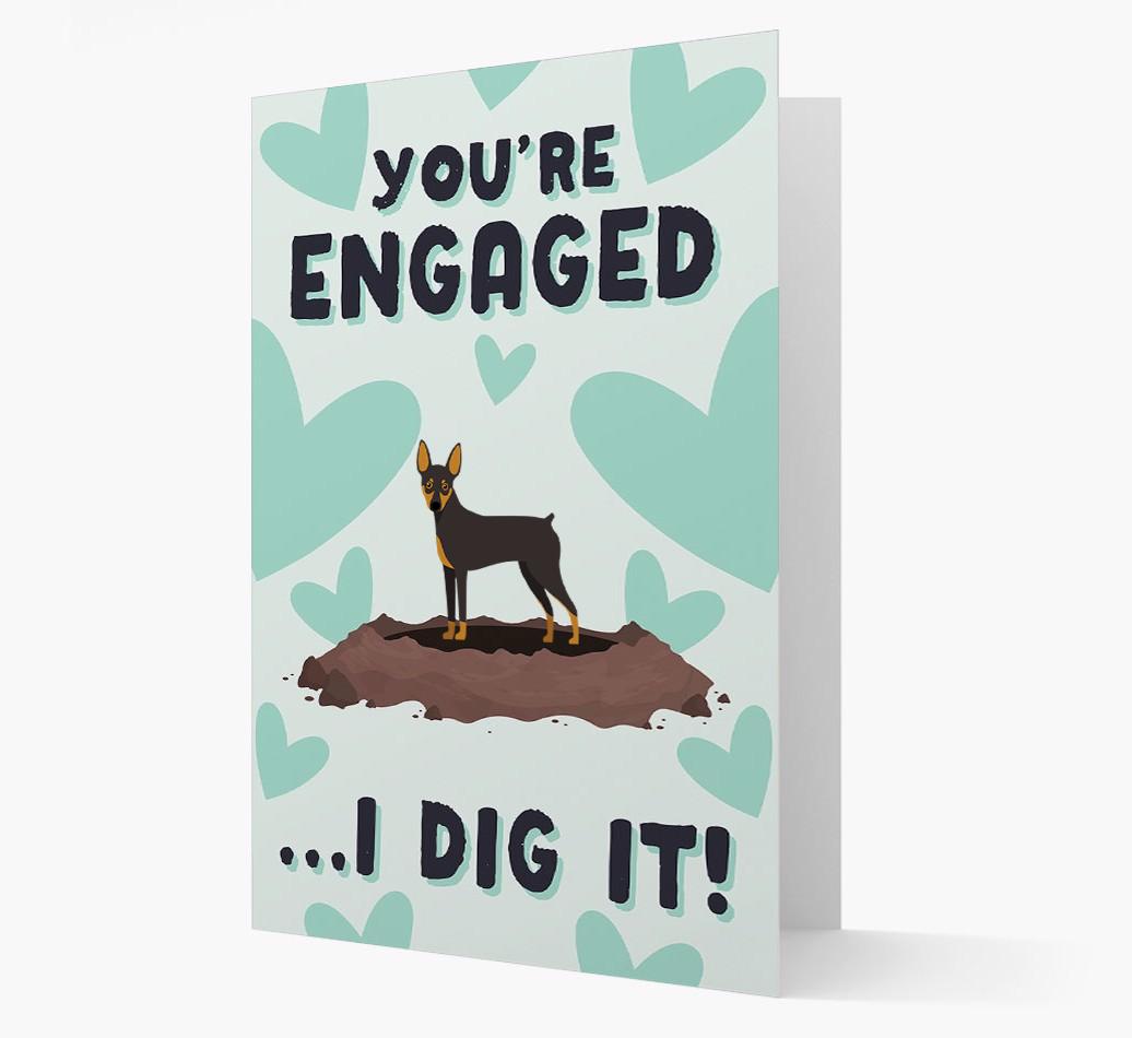 'You're Engaged...I Dig It!' Card with {breedFullName} Icon