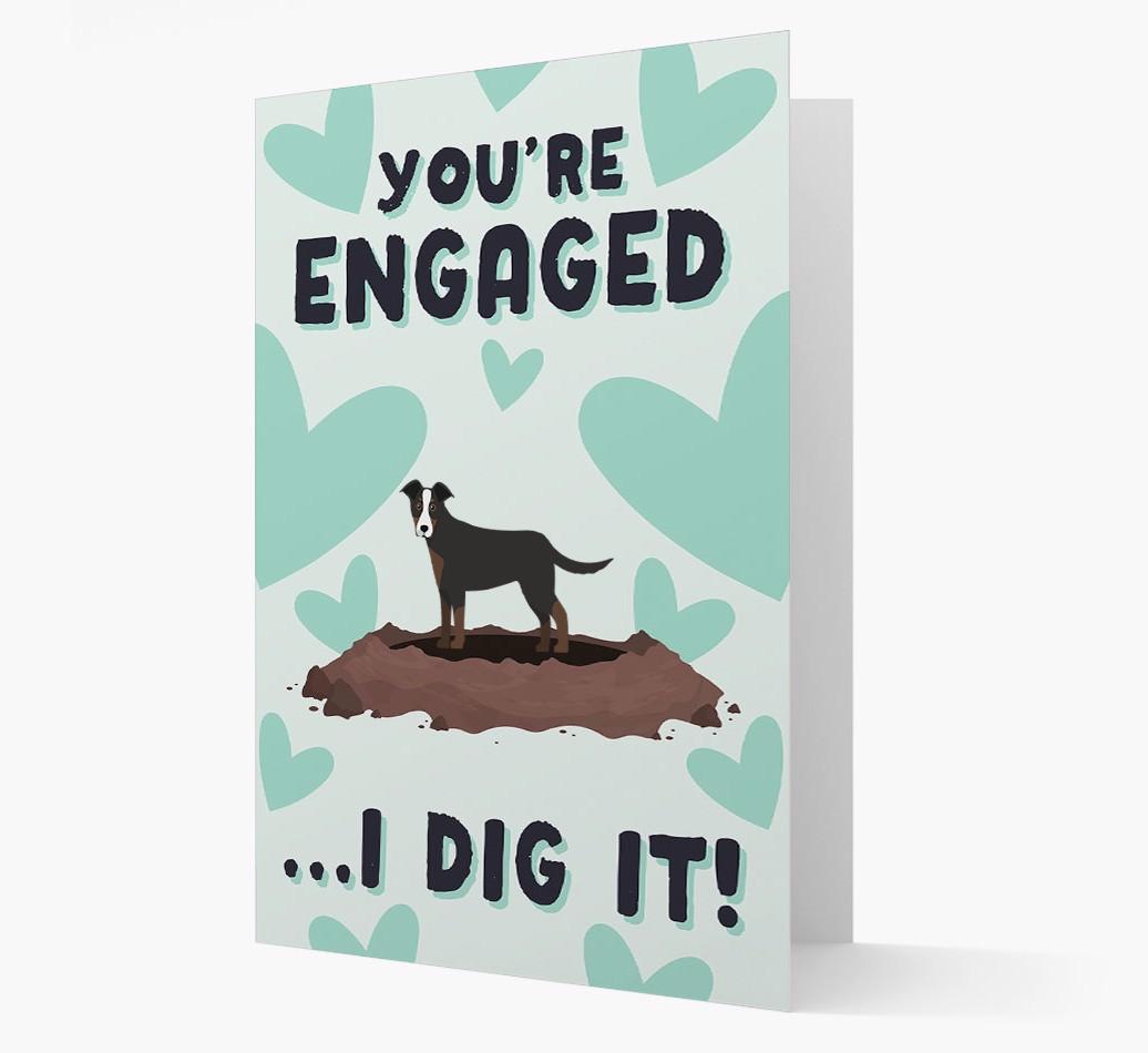'You're Engaged...I Dig It!' Card with {breedFullName} Icon