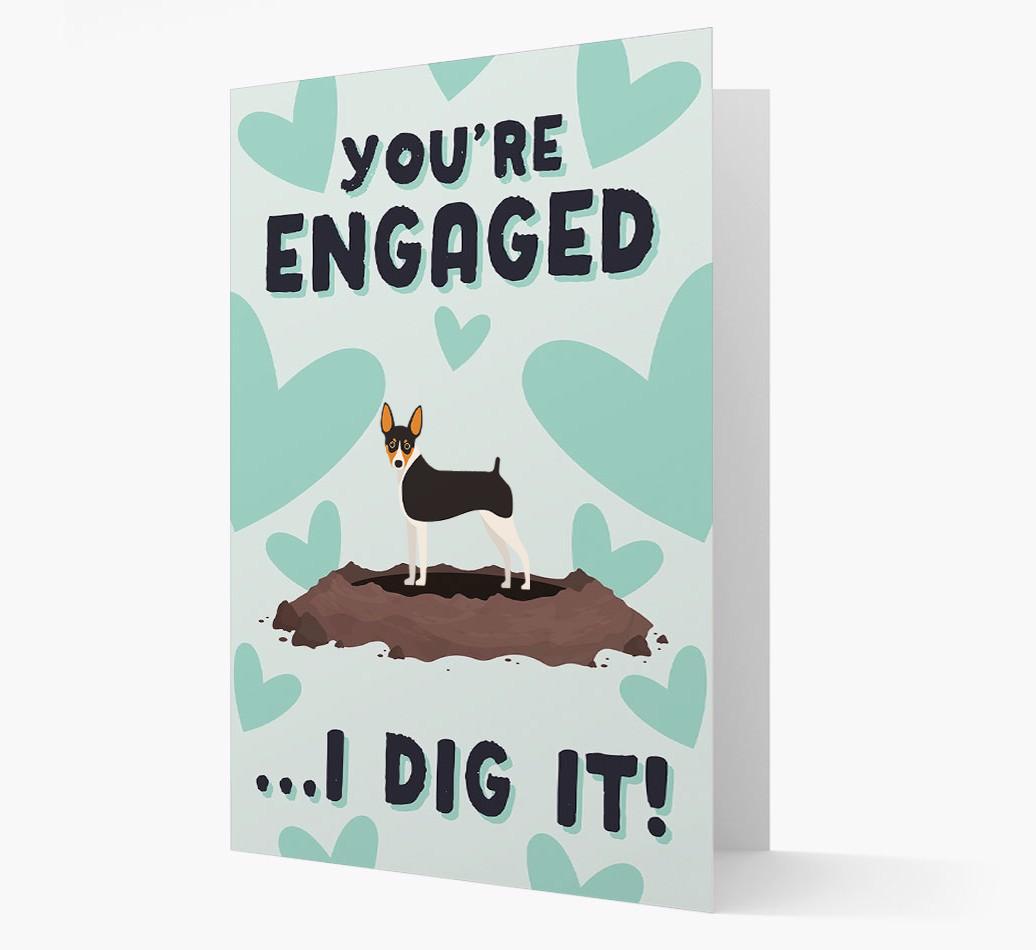 'You're Engaged...I Dig It!' Card with {breedFullName} Icon