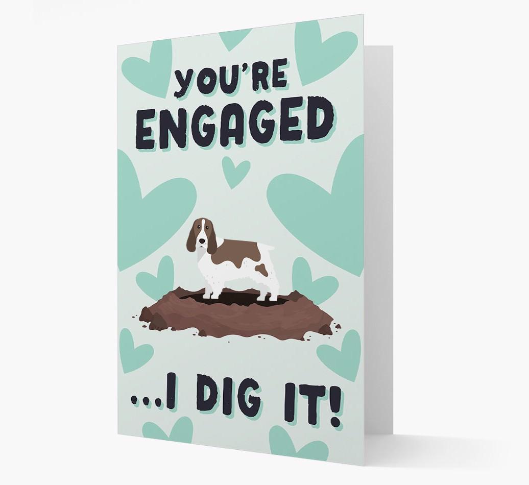 'You're Engaged...I Dig It!' Card with {breedFullName} Icon